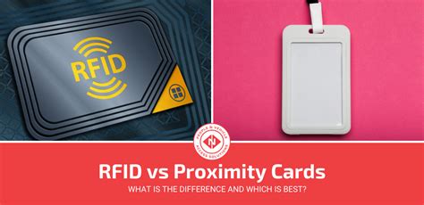 nfc rfid proximity card|rfid vs proximity card.